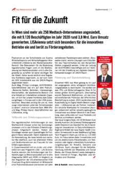 In diesem Gastbeitrag im Austromed Magazin "Das Medizinprodukt" fassen die LISAvienna Geschäftsführer Johannes Sarx und Philipp Hainzl wichtige Eckdaten zum Medizinprodukte Sektor in Wien zusammen, stellen LISAvienna vor, beschreiben die Bedeutung der Regulatory Konferenz für die Branche und weisen auf den Health Innovation Schwerpunkt im aws Seedfinancing Programm hin